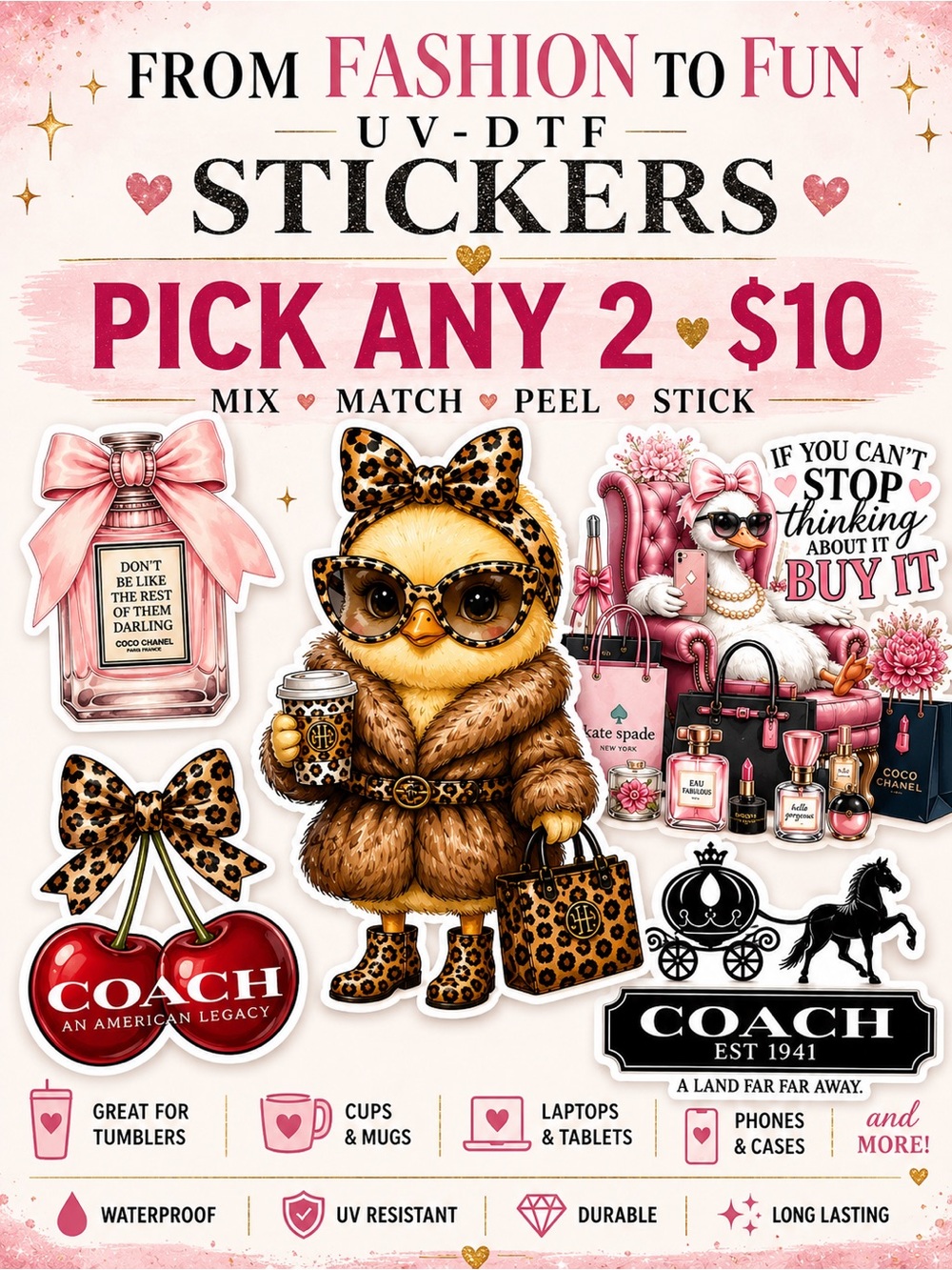 BUY NOW: Pick 2 UV-DTF Stickers!!